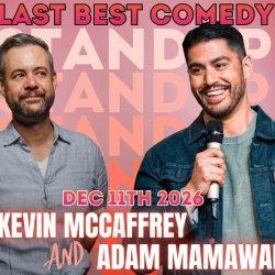 Friday Night Stand-Up with Kevin McCaffrey & Adam Mamawala