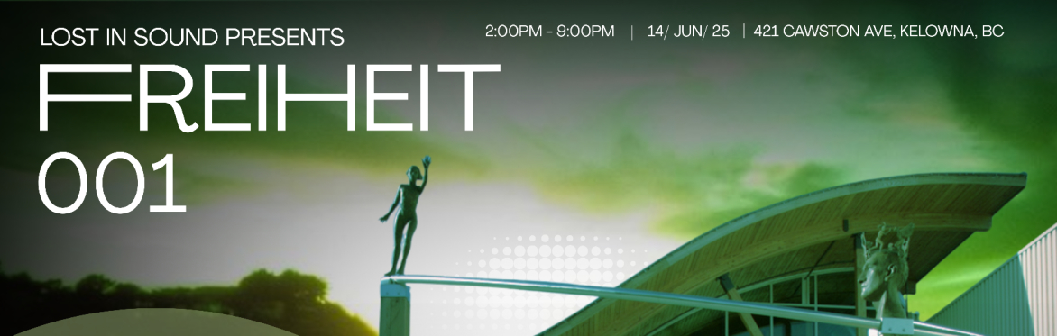 Lost In Sound presents: FREIHEIT 001