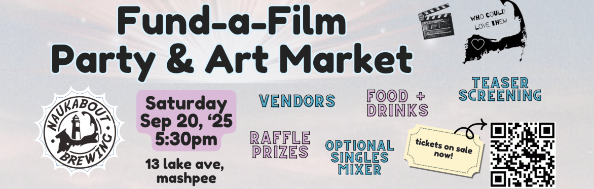 Fund-a-Film Party & Art Market @ Naukabout Brewery