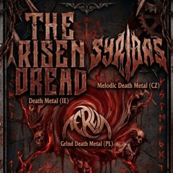 The Risen Dread(IE) | Syridas(CZ) | Perwa(PL) - Bielsko-Biala