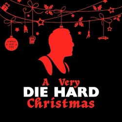 A Very Die Hard Christmas