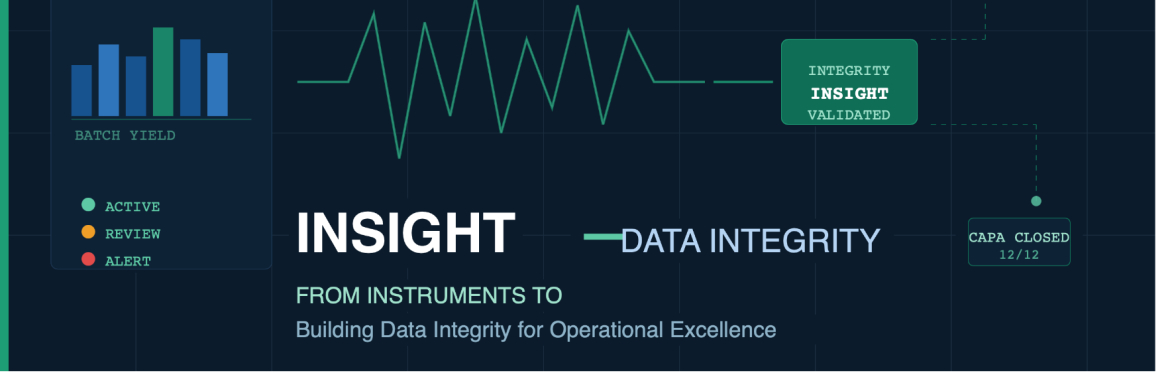 Education Event: From Instruments to Insight: Building Data Integrity for Operational Excellence