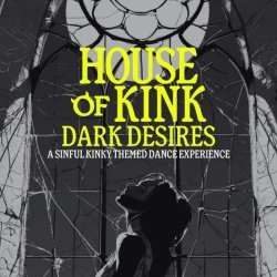House of Kink: Dark Desires