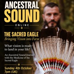 Ancestral Sound Ceremony - Bringing Vision into Form