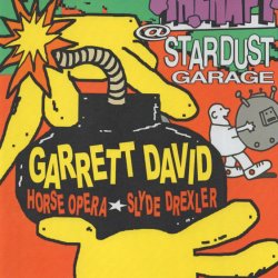 Groove Therapy: Garrett David, Horse Opera, Slyde Drexler