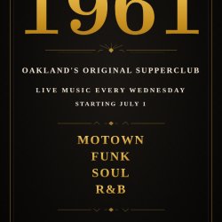 1961 - Oakland's Original Supper Club