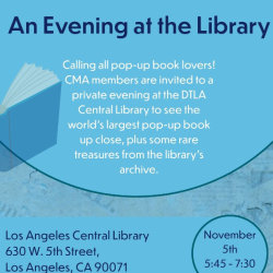 CMA LA: An Evening at the Library - Central Library Visit + Luceros y Penumbras Presentation w/ Curator Todd Lerew