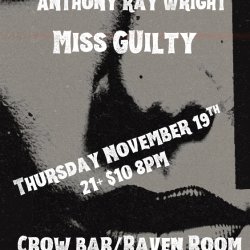 Oi Nomas + Anthony Ray Wright + Miss Guilty