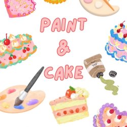 Adult Craft - Paint & Cake