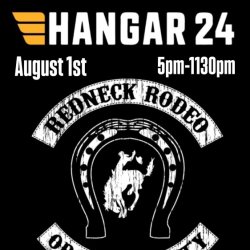 Redneck Rodeo Hangar 24 Irvine August 1st