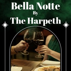 Bella Notte by The Harpeth