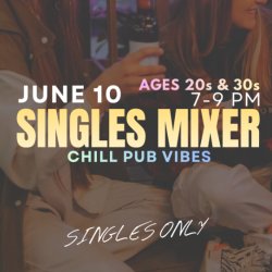 Singles Mixer for Ages 20s & 30s