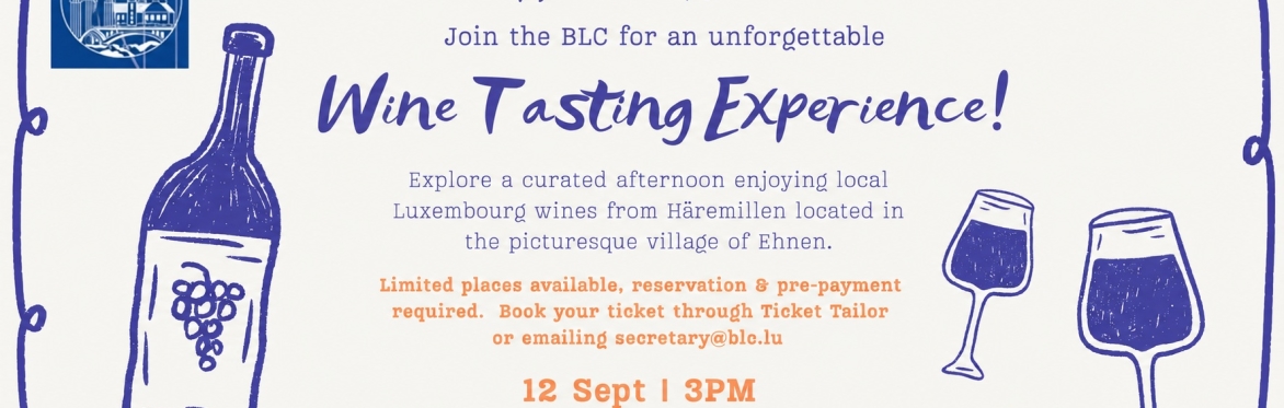 BLC Wine Tasting Event - Häremillen Domaine Viticole (Ehnen)