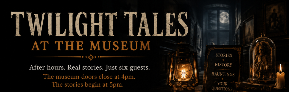Twilight Tales at the Museum