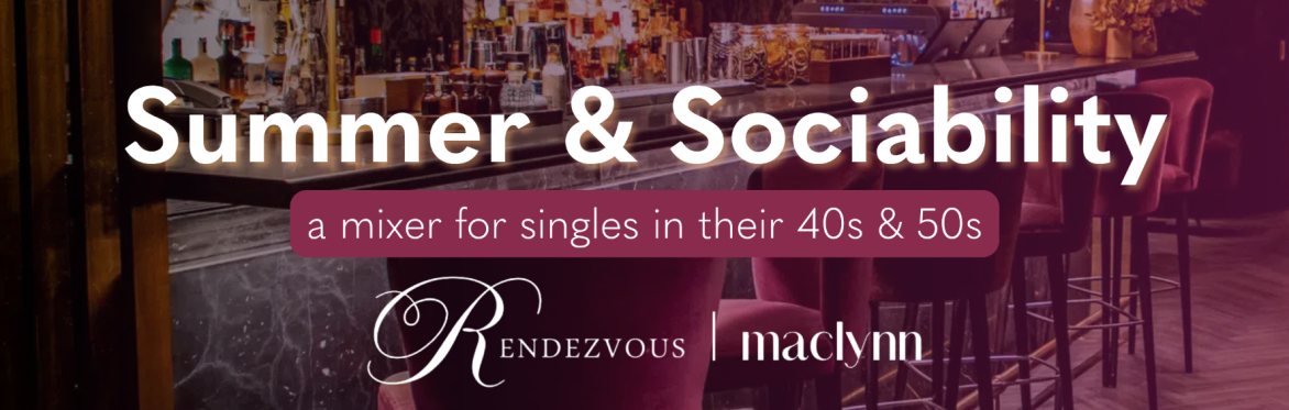 Summer & Sociability