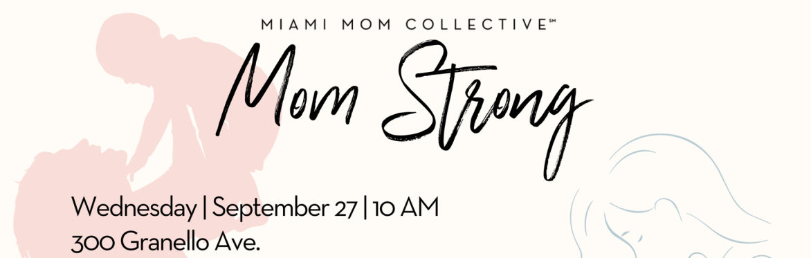 MOMSTRONG: Mom & Me with Bella Russo