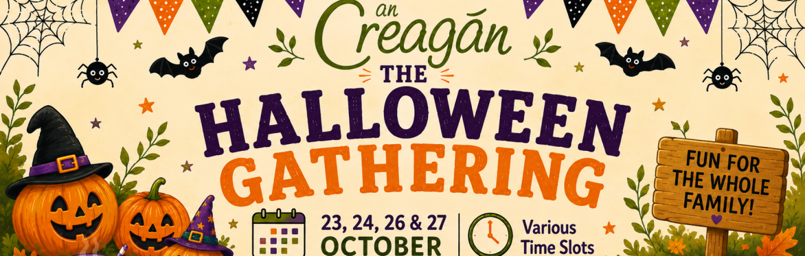 The Halloween Gathering at An Creagán 🎃