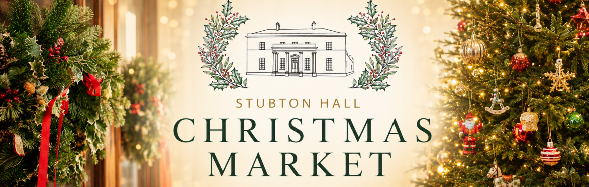 Stubton Hall Christmas Market 2026