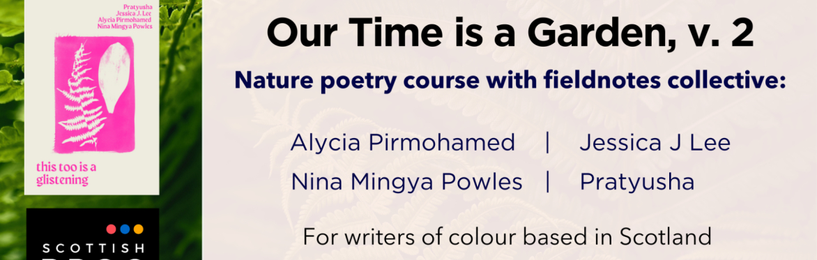 Our Time is a Garden, v. 2: 2-Day Online Nature Poetry Course