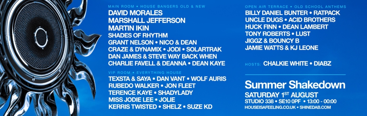 THE SUMMER SHAKEDOWN @ STUDIO 338