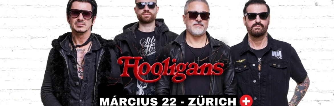 Hooligans - Zürich 2025