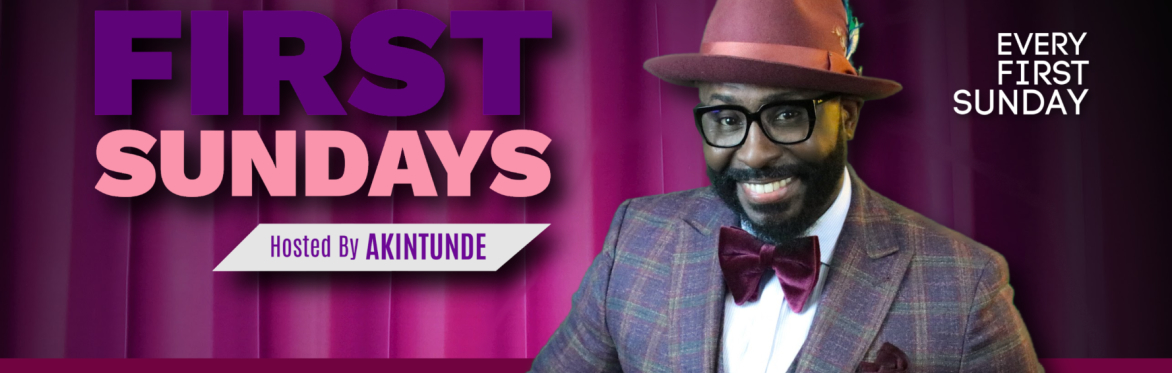 2 FOR 1 TUESDAY: FIRST SUNDAYS' COMEDY LIVE (JULY 5, 2026)