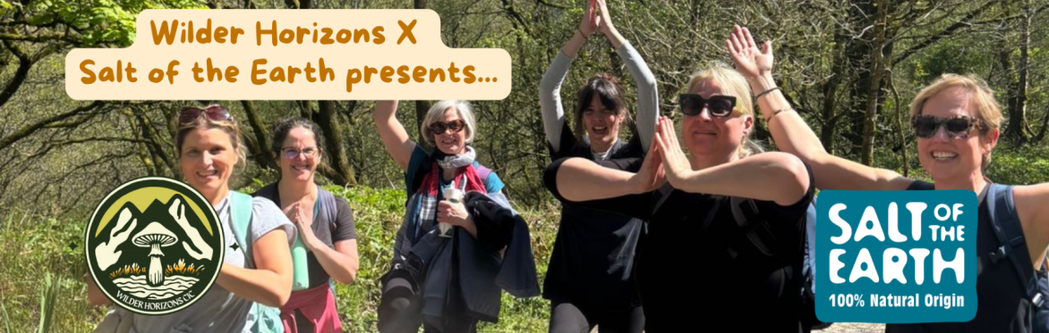 Salt of the Earth x Wilder Horizons: Wild Women Brunch Club Outdoor Yoga & Forest Bathing
