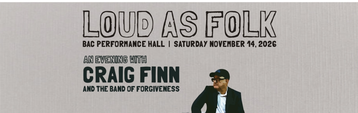 Event | Loud As Folk & The Holland Project Present | An Evening With Craig Finn & The Band Of Forgiveness
