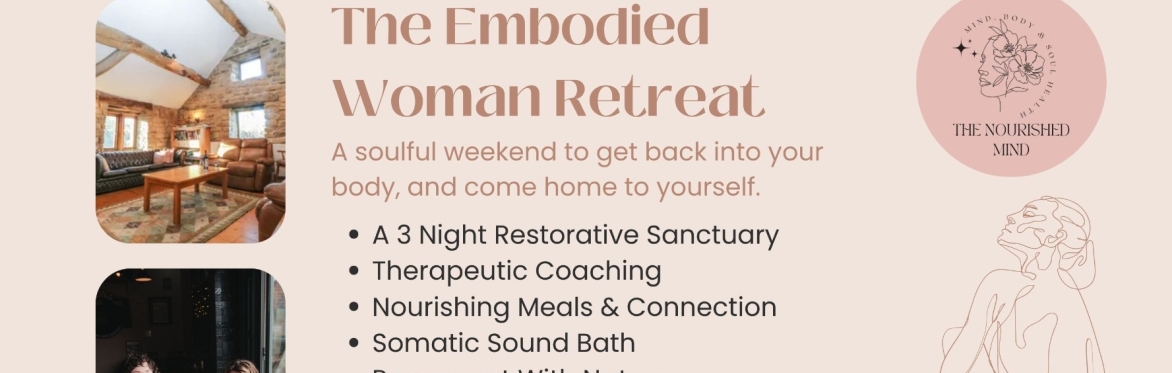 The Embodied Woman Weekend Retreat