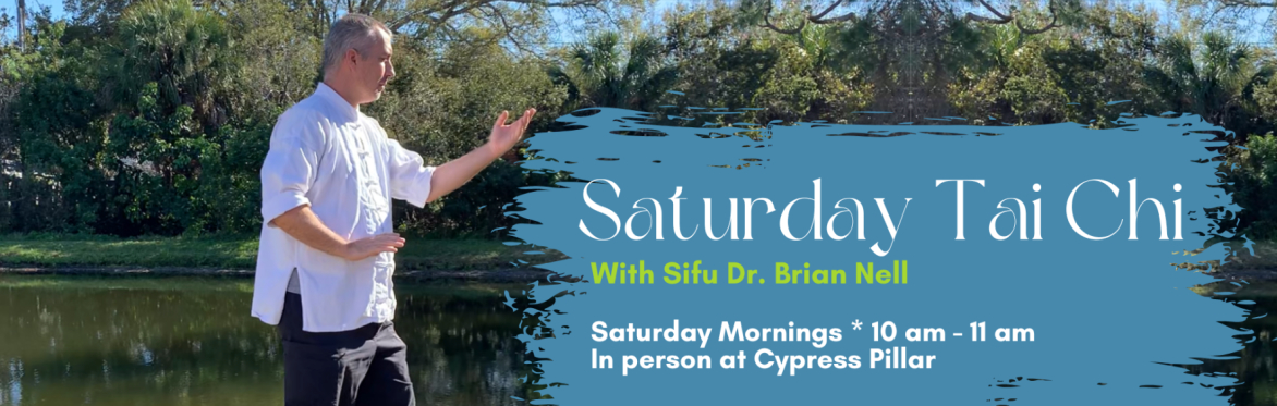 Saturday Tai Chi & Qigong in Sarasota Florida
