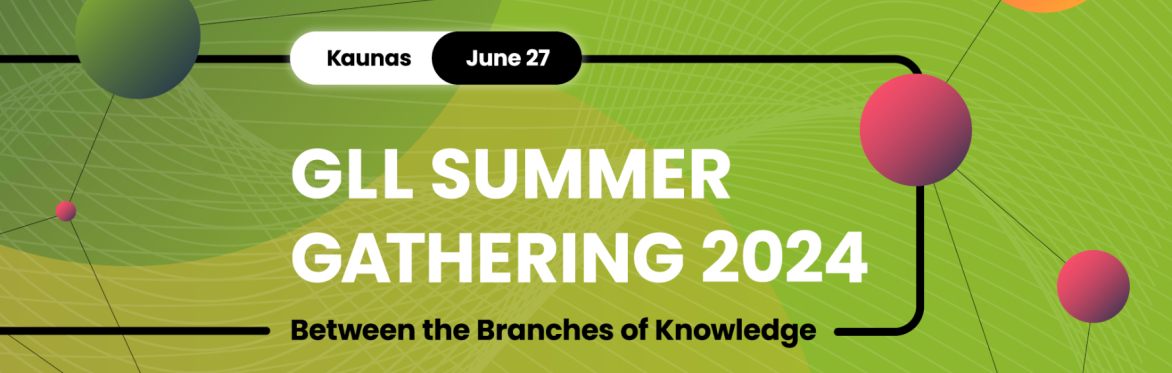 GLL Summer Gathering: Between the Branches of Knowledge