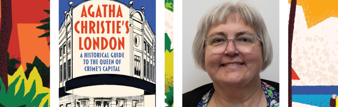 Tina Hodgkinson: Agatha Christie's London