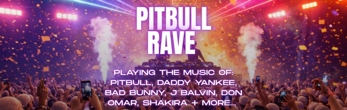 Pitbull Rave - Jewel Music Venue | Manchester, NH