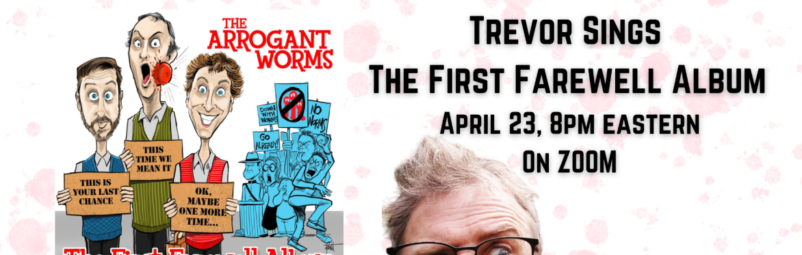 Trevor Sings the First Farewell Album