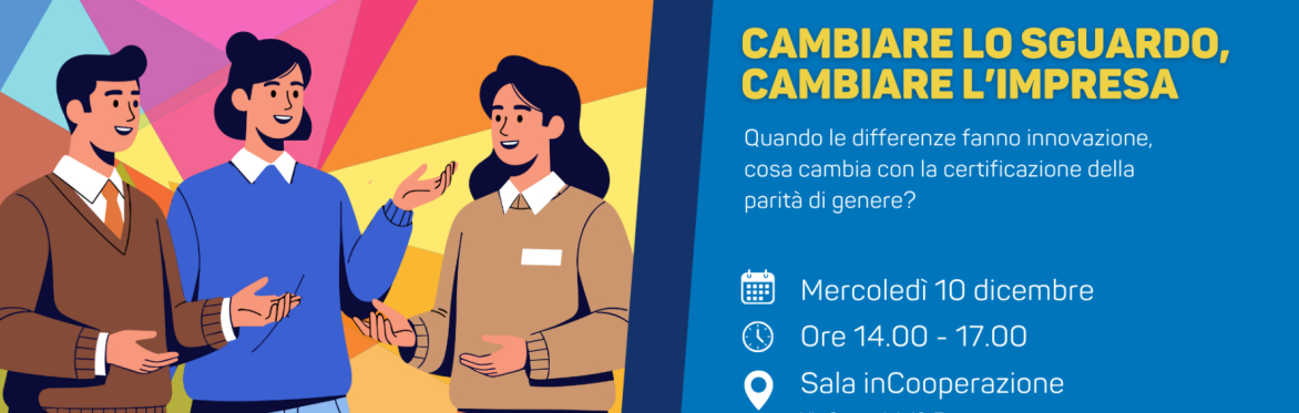 Cambiare lo sguardo, cambiare l'impresa