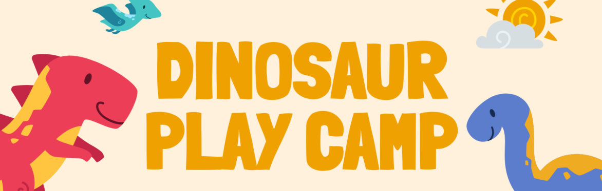 Summer Play Camp: Dinosaurs