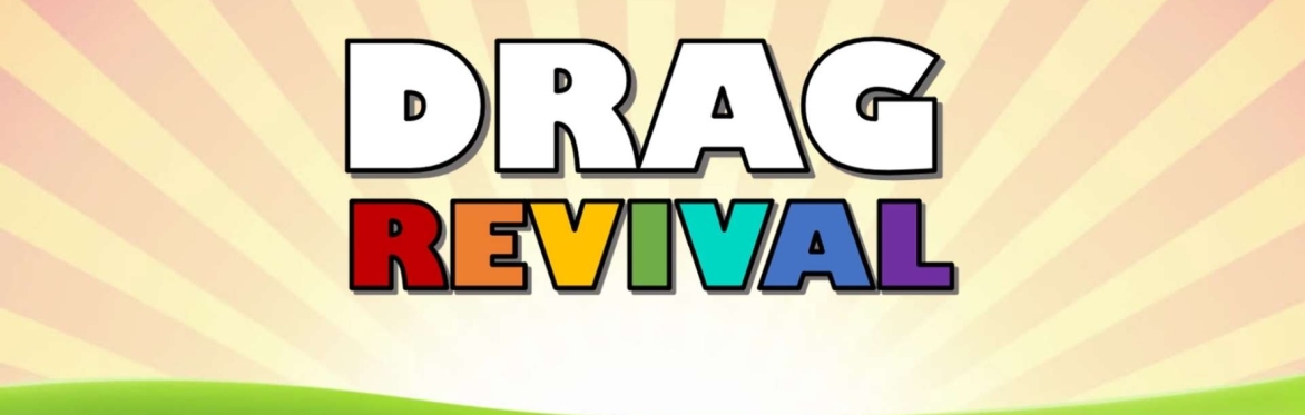 2024 DRAG REVIVAL