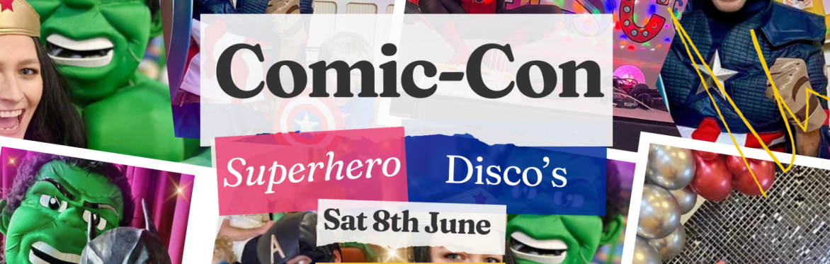 Superhero Disco's in association with Comic-Con