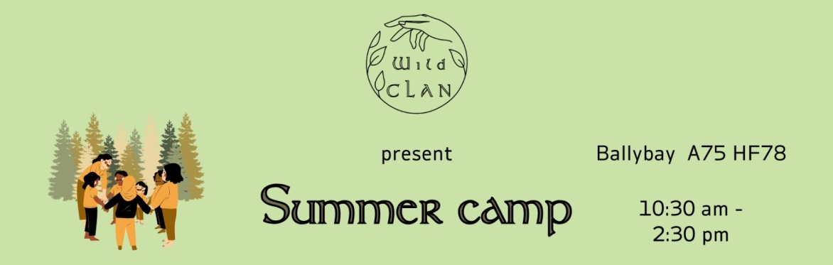 3 days Summer Camp August