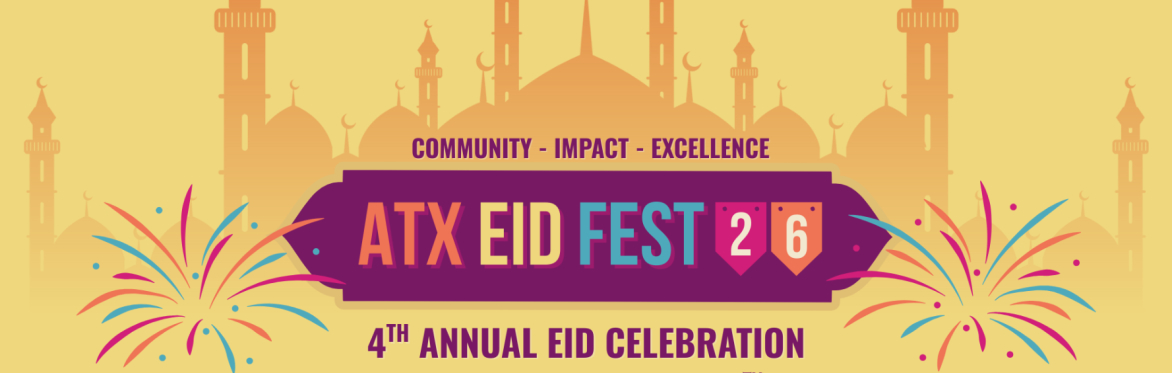 ATX Eid Fest '26