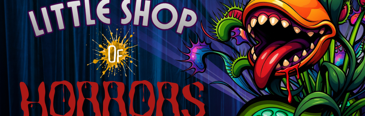 Little Shop of Horrors