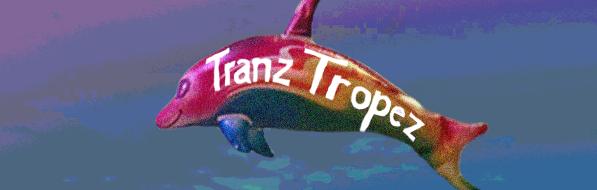 STST Film Club | Tranz Tropez II