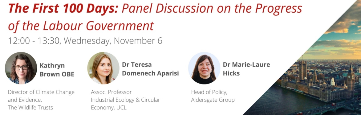 The First 100 Days: Panel Discussion on the Progress of the Labour Government