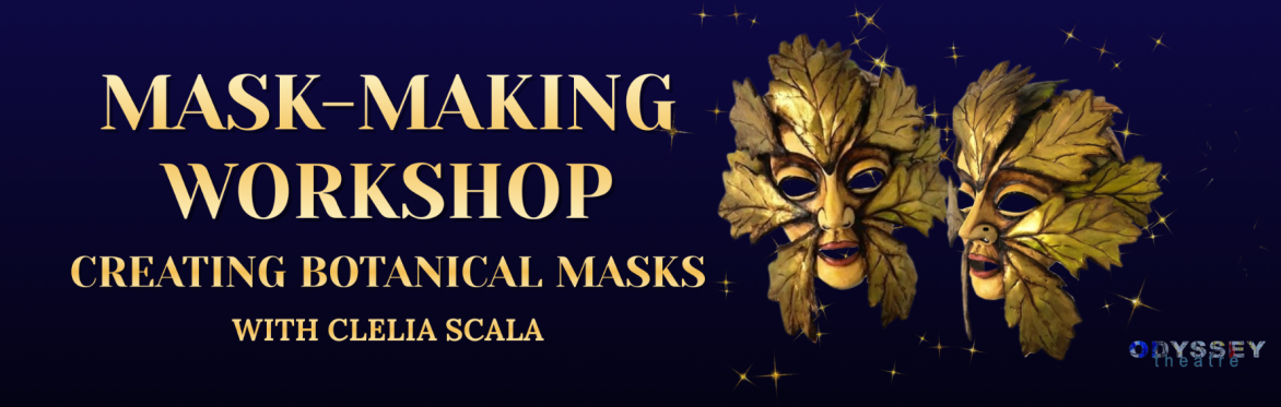 Mask-Making Workshop: Creating Botanical Masks