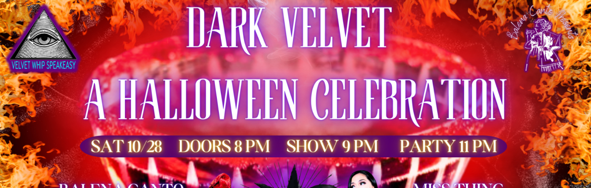 DARK VELVET-A CRAZY HALLOWEEN EVENING IN TWO PARTS