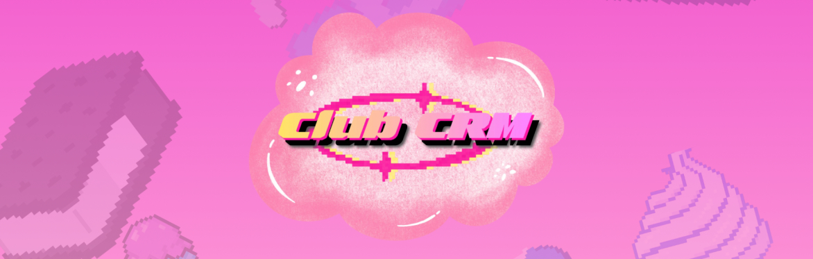 Club CRM (Pre Out West)