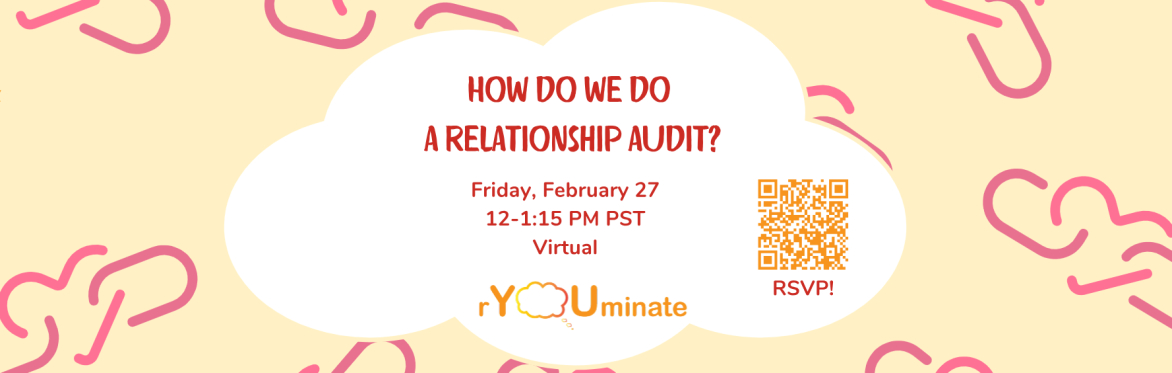 How do we do a relationship audit?