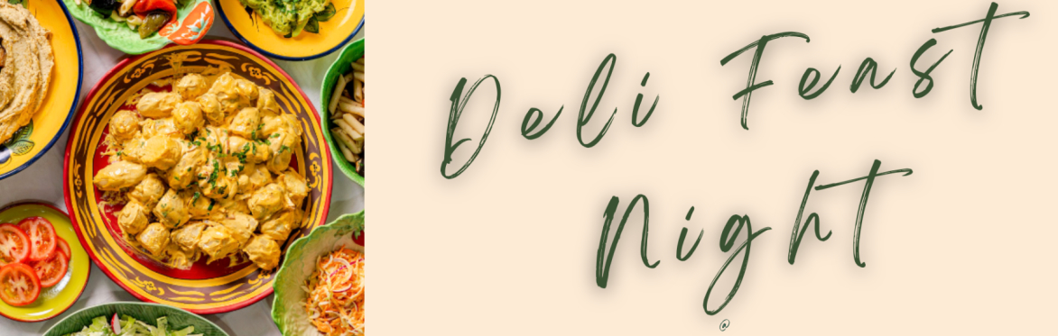 Potluck Cornwall - Deli Feast Night