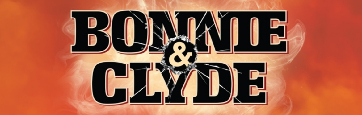 Bonnie and Clyde