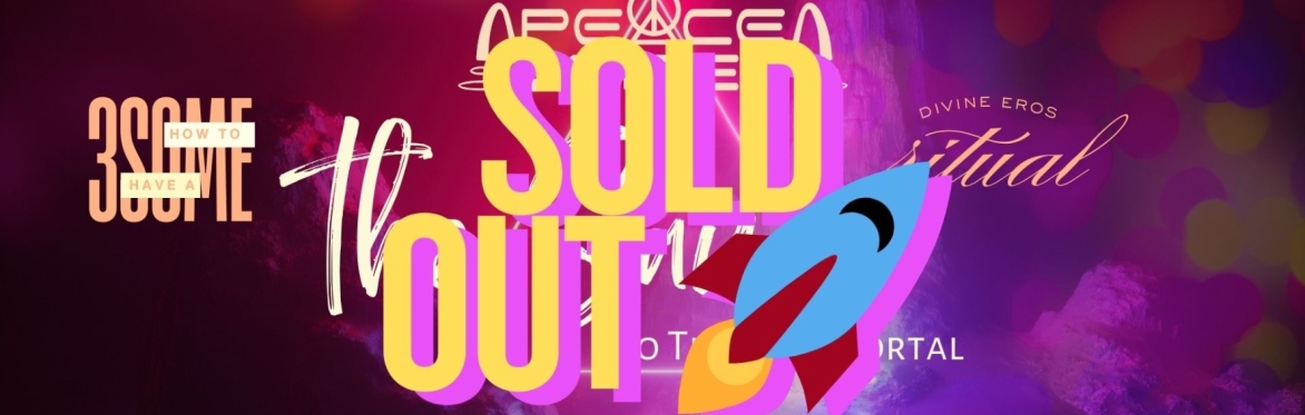 Go Thru the Portal ‼️ SOLD OUT 🪬✨🛕 Peace Sine, Eros Ceremony, How to Have a 3-Some & More